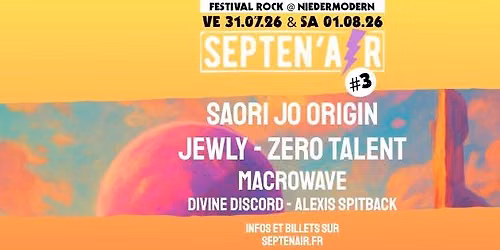 Septen'Air #3 - Rock & Beer Festival Niedermodern - Vendredi 31 juillet & samedi 1er ao\u00fbt 2026