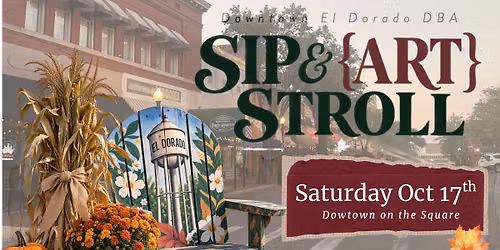 Downtown El Dorado Sip & Stroll
