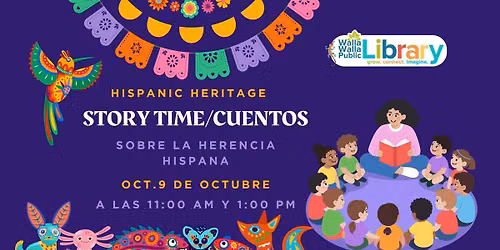 Hispanic Heritage Story Time \/ Cuento sobre la herencia hispana
