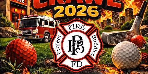 Rockford Fire Local 413 Mini-Putt Crawl
