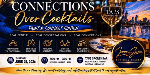 Connections Over Cocktails: Paint & Connect Edition