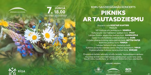 KORU SADZIED\u0100\u0160AN\u0100S KONCERTS | PIKNIKS AR TAUTASDZIESMU