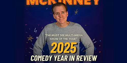 Juston McKinney's Comedy Year In Review