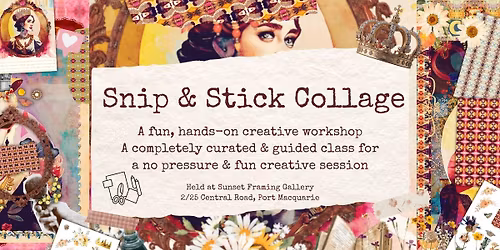 Snip & Stick Collage Session