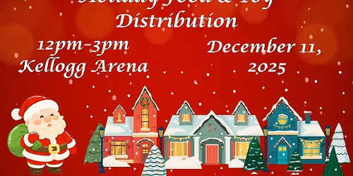 Holiday Food & Toy Distribution