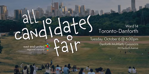 All Candidates Fair - Ward 14 Toronto Danforth