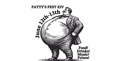 Fatty's Fest XIV