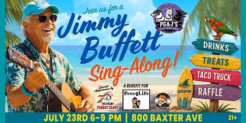 Jimmy Buffett Sing-ALong: Benefit for Pets 4 Life