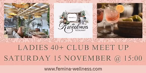 Ladies 40+ Club Meet Up - Centurion