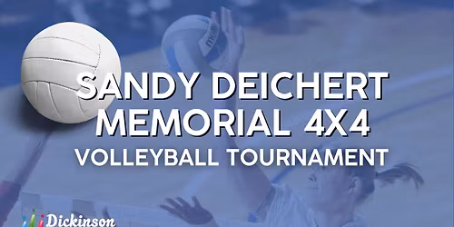 Sandy Deichert Memorial 4x4 Volleyball Tournament