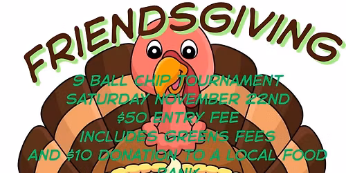 The 2nd Annual Copper City Friendsgiving Chip Tournament And Celebration 