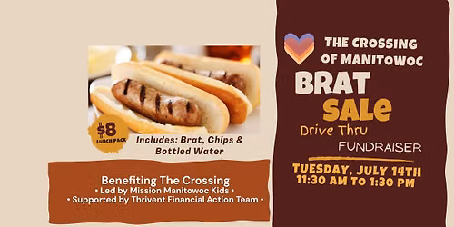 The Crossing of Manitowoc Brat Sale Drive Thru Fundraiser