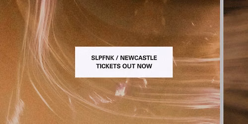 DIGITAL Presents: Slapfunk Newcastle
