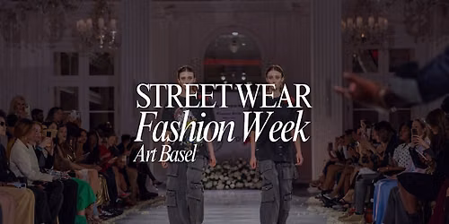 Art Basel Urban Luxury Streetwear Showcase