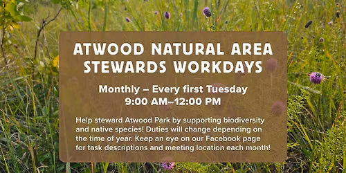 Atwood Park - November Natural Areas Stewards Workdays