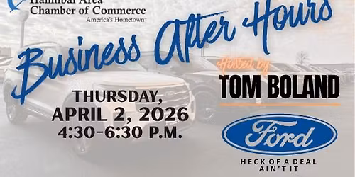 Business After Hours - Tom Boland Ford