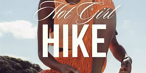 Hot Girl Hike