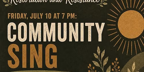 Rest and Resistance: Community SING in St. Louis