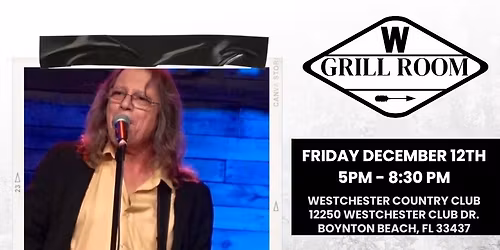 Wesctchester Country Club's W Grill Room Happy Hour with Gary Wayne