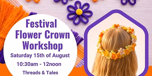  \ud83c\udf3aFestival Flower Crown Workshop\ud83c\udf3a