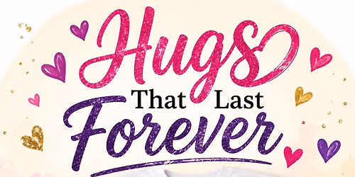 \u2764\ufe0f The Forever Hug Experience