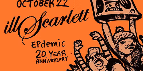 illScarlett - Celebrating 20 Years of EPdemic