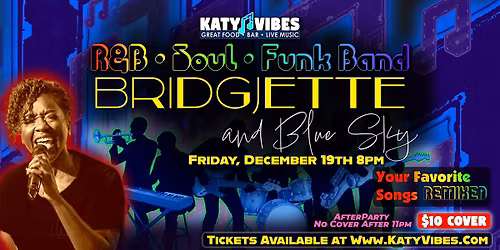 Bridjette & Blue Sky Live at Katy Vibes!