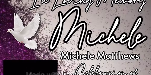 Celebration of Life for Michele