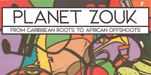 African Beats & Pieces | Planet Zouk