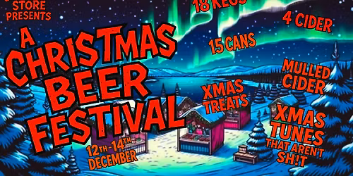 The Old Bike Store Presents "A Christmas Beer Festival"