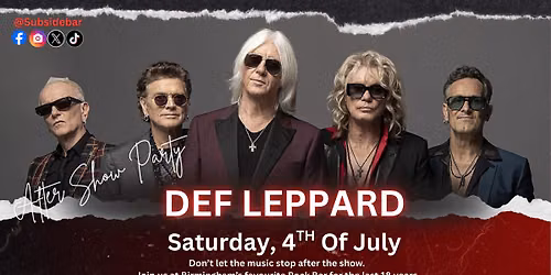Def Leppard aftershow party!