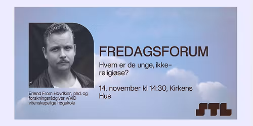 Fredagsforum: Hvem er de unge, ikke-religi\u00f8se?