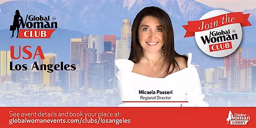 Global Woman Club Los Angeles - Mastermind & Networking