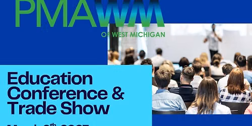 PMAWM Education Conference & Trade Show