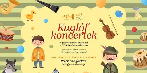 TELTH\u00c1Z! - P\u00e9ter \u00e9s a farkas \/ Kugl\u00f3f koncert