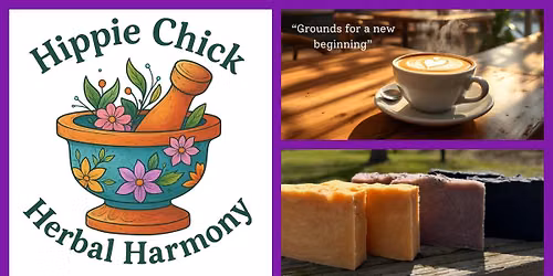 Hippie Chick Herbal Harmony Pop Up at Fresh Start CoffeeHouse