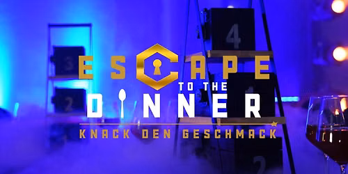 Escape Dinner \u201eKnack den Geschmack\u201c \u2013 R\u00e4tsel & 3-Gang-Men\u00fc am Hainer See