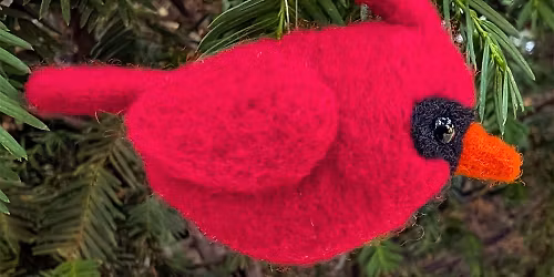 WORKSHOP: Needle Felt a Cardinal Ornament