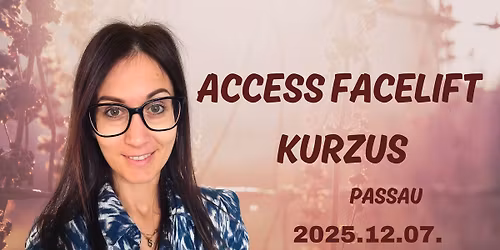 Access Facelift kurzus- Passau 
