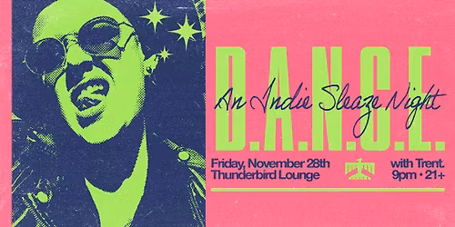 D.A.N.C.E.: An Indie Sleaze Night