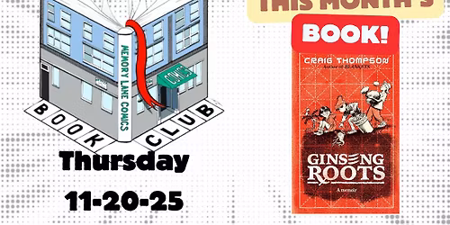 Graphic Novel Book Club - Ginseng Roots: A Memoir