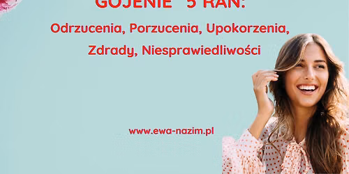 GOJENIE 5 RAN:  Odrzucenia, Porzucenia, Upokorzenia, Zdrady, Niesprawiedliwo\u015bci Ustawienia Systemowe