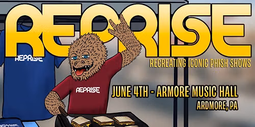 Reprise: Phish Tribute at Ardmore Music Hall 6\/4