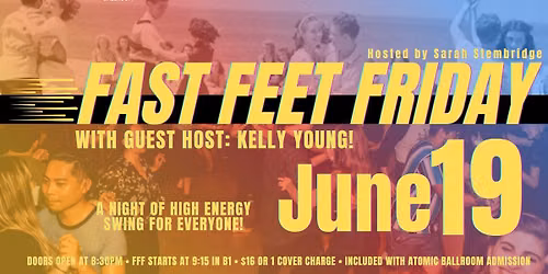 FAST FEET FRIDAY! With special guest host KELLY YOUNG!