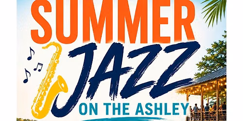 Summer Jazz On The Ashley