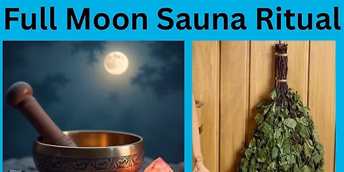 Blue Full Moon Sauna Ritual- Sunday 31\/05\/2026