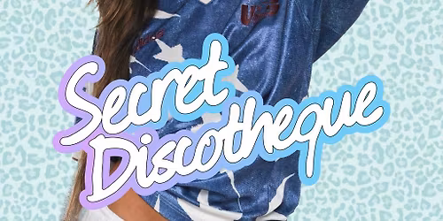 Secret Discotheque @ CHALK | 5 Bombs for \u00a35 \u00a33.50 Double Vodka