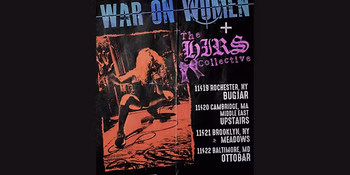 War On Women, The Hirs Collective, Pillowbiter