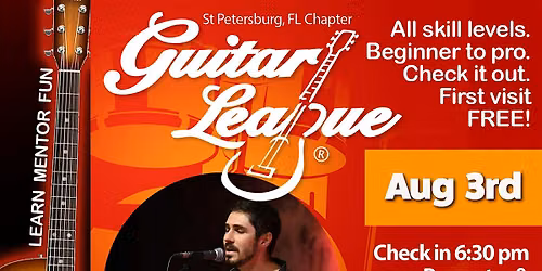 Guitar League Saint Pete 08\/03\/26!
