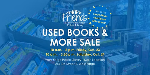 Used Book Sale hosted by Friends of the West Fargo Public Library